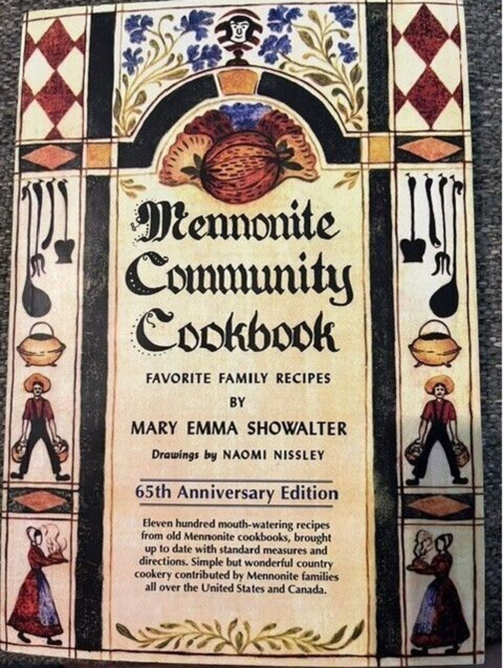 Mennonite Community Cookbook 65th Anniversary Edition Mary Emma Showalter Recipe